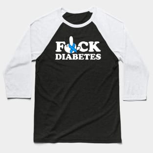 F*ck Diabetes Awareness Blue Ribbon Gift Baseball T-Shirt